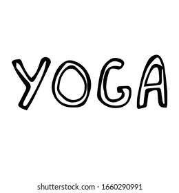 vector cartoon hand-drawn inscription "yoga" isolated on a white background