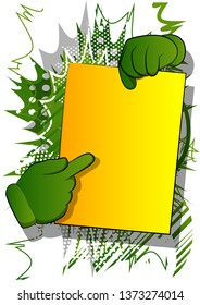 Vector cartoon hands holding paper and pointing at it. Illustrated comic book poster.