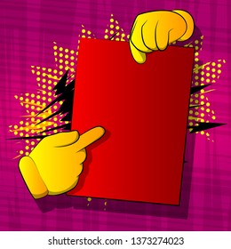 Vector cartoon hands holding paper and pointing at it. Illustrated comic book poster.