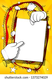 Vector cartoon hands holding paper and pointing at it. Illustrated comic book poster.
