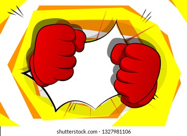 Vector cartoon hands ready to fight. Illustrated hand sign on comic book background.