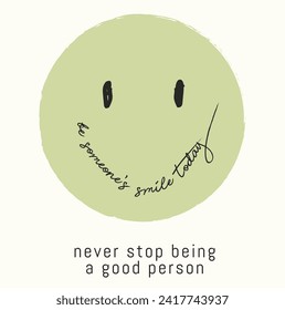 vector cartoon happy smile face with positive motivational slogan