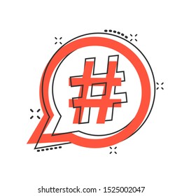Vector cartoon hashtag icon in comic style. Social media marketing concept illustration pictogram. Hashtag network business splash effect concept.