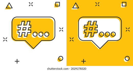 Vector cartoon hashtag icon in comic style. Social media marketing concept illustration pictogram. Hashtag network business splash effect concept.