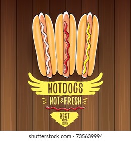 vector cartoon hotdogs label isolated on wooden table top view background. Vintage hot dog poster or icon design element collection. Fast food, cafe or hotdog carts logo design concept