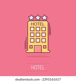 Vector cartoon hotel icon in comic style. Tower sign illustration pictogram. Hotel apartment business splash effect concept.