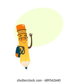 Vector cartoon humanized pencil with arms and face emotions, in glasses wearing schoolbag. Flat isolated illustration on a white background with speech bubble