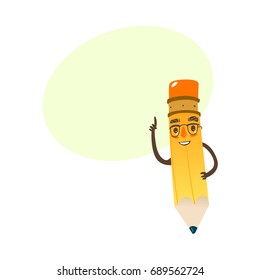 Vector cartoon humanized pencil with arms and face emotions, in glasses . Flat isolated illustration on a white background with speech bubble