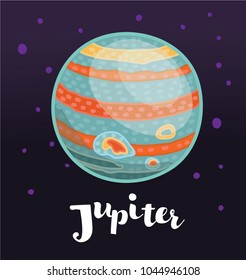 Vector cartoon illustatioon of stylized planet Jupiter on dark space background with stars. Hand drawn lettering name.