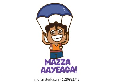 Vector cartoon illustration of boy with para suit. Mazza aayeaga hindi text translation - Will be fun. Isolated on white background.