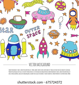 Vector cartoon illustration with collection of different colorful alien spaceships. Vector UFO icon. Cute spacecraft, galaxy objects. Children book or cover illustration. Hand drawn rocket background