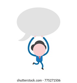 Vector cartoon illustration concept of running faceless businessman mascot character holding up and carrying grey speech bubble symbol icon.