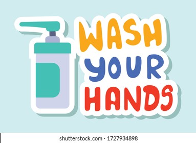 Vector cartoon illustration of corona virus wash your hand text sticker design. Isolated on colored background.