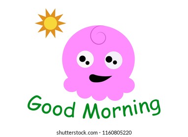 Vector cartoon illustration of cute pink face say good morning. Isolated on white background. 