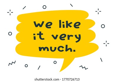 Vector cartoon illustration with geometric yellow shape bubble speech with text on white background. Flat style creative design of template for web, site, banner, announcement, sticker