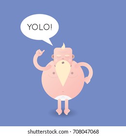 Vector cartoon illustration of a half-nude old caucasion man with talk bubble and text "yolo".