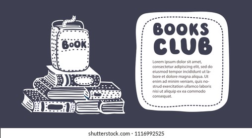 Vector cartoon illustration of Hand drawn illustration with stack of books. Time to read. Black and white poster design with english text. Concept of education, book time