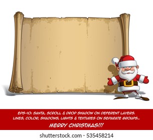 Vector Cartoon illustration of a happy smiling Santa Claus Celebrating Christmas standing with open hands in front of a blank aged scroll. All elements neatly on well-defined Layers and groups