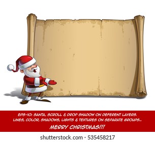 Vector Cartoon illustration of a happy smiling Santa Claus Celebrating Christmas and waving in front of a blank aged scroll with a present at his hand. All elements neatly on layers and groups