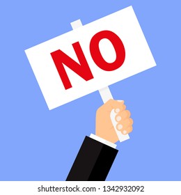 Vector cartoon illustration of human hand holding NO! sign banner. demonstration of dissent. Object on isolated background.