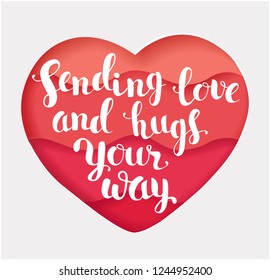 Vector cartoon illustration of love card paper cut heart shape on wave background with text Sending love and hugs Your way. Red love symbol