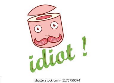 Vector cartoon illustration of  man face with mustache and open head. Lettering idiot. Isolated on white background.