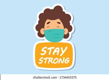 Vector cartoon illustration of man wearing mask. Lettering text stay strong. Isolated on colored background.