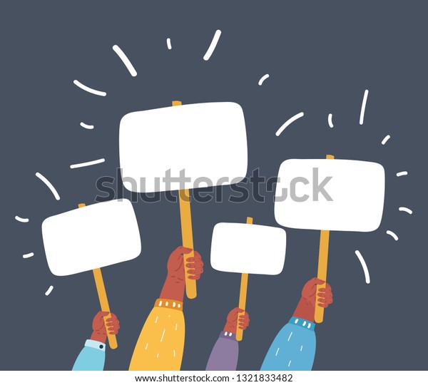 Vector cartoon
illustration of Marcher's hands holding placard. Struggle for
rights concept. Banners. Empty protest sign. Picket sign.
Propaganda poster. Dark
background.
