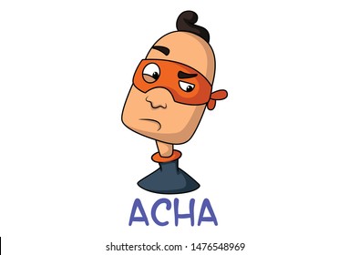 Vector cartoon illustration of mask man.
Acha text translation good. Isolated on white background.