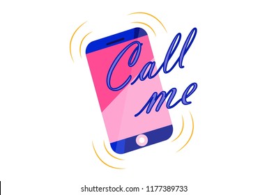 Vector cartoon illustration of mobile phone. Lettering call me text. Isolated on white  background.