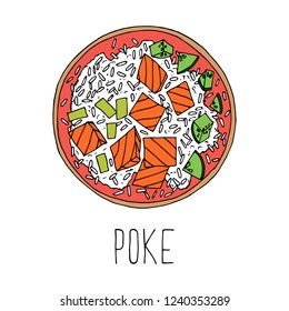 Vector cartoon illustration of poke bowl. Isolated object on a white background. Lettering. Hand-drawn style.