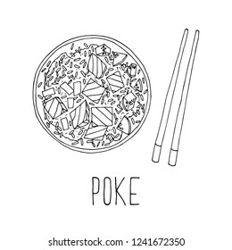 Vector cartoon illustration of poke bowl and chopsticks. Isolated objects on a white background. Lettering. Hand-drawn style.