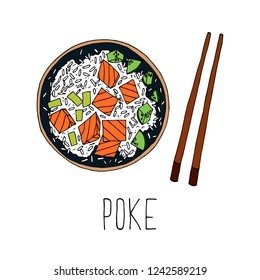 Vector cartoon illustration of poke bowl and chopsticks. Isolated objects on a white background. Lettering. Hand-drawn style.