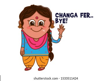 Vector cartoon illustration of Punjabi woman waving hand. Changa fer bye Punjabi text translation - okay bye. Isolated on white background.