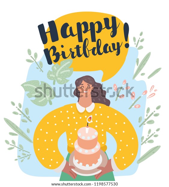Vector cartoon\
illustration of smiling woman holding cake with candle and say\
Happy birthday in speech\
balloon.