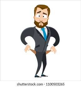 Vector cartoon illustration of strong bearded business man character with pockets turned outward, having no money. Vector illustration in cartoon flat style, isolated on a white background.