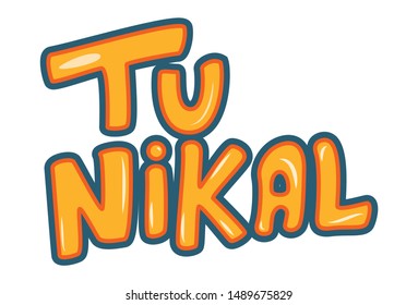 Vector cartoon illustration of tu nikal text translation- You leave text sticker. Isolated on white background.
