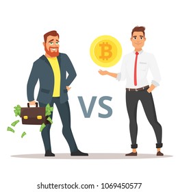 Vector cartoon illustration of two businessman: red bearded with paper dollar money suitcase and another with bitcoin. Versus concept. Make a choice: cryptocurrency or the traditional banking system. 