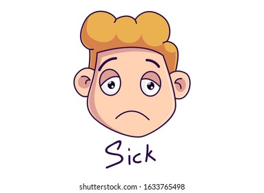 Vector cartoon illustration of the unwell boy. Lettering text- sick. Isolated on white background.