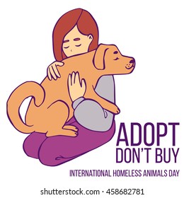 Vector cartoon illustration of young girl hugging dog. Human with dog in his hands. Hand drawn isolated objects on white background. International Homeless Animals Day. Adopt, don't buy.