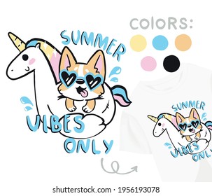 Vector cartoon illustration.Cute print on baby clothes.Corgi puppy in a unicorn lifebuoy. Inscription only summer vibes 