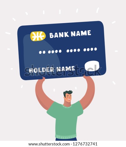 Vector cartoon illutration of man with big Credit card, holding above him. Happy character on white isolated background.