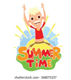 Vector cartoon image of funny boy with blond curly hair, jumping and smiling on the background of yellow sun with blue clouds, behind the colored lettering "Summer time" on a white background.