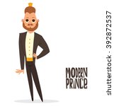 Vector cartoon image of a modern prince. Man with brown hair, mustache and beard. Man in black tuxedo, white shirt and gold crown. Prince standing on white background. Vector illustration of a prince.