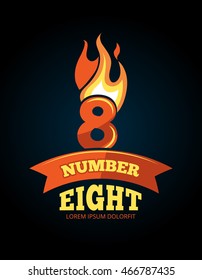 vector cartoon label of Flaming Number eight. Pictures isolate on dark background. Illustrations for your personal emblems or logo design