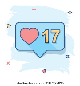 Vector cartoon like, comment, follower icon in comic style. Subscribe sign illustration pictogram. Confirmed business splash effect concept.