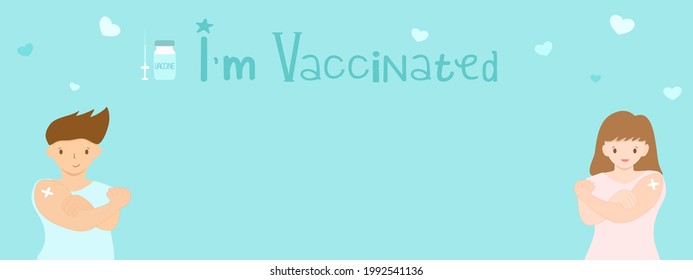 Vector - Cartoon man and woman show arm have white bandage after injection of the Vaccine. Coronavirus,Covid-19. I'm Vaccinated. Healthcare, medical concept. Can be use for poster, banner. Copy space.