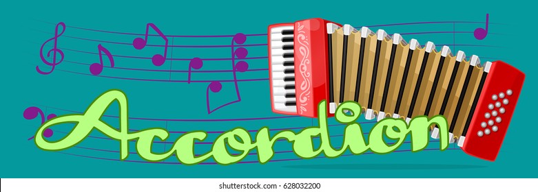 vector cartoon musical instrument. Red accordion (classical bayan, harmonica, jew's-harp). Music banner. Handwriting text. Hand drawn concept illustration. Sheet music. Decorative abstract wallpaper.