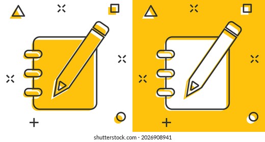 Vector cartoon notepad edit document with pencil icon in comic style. Notepad concept illustration pictogram. Document business splash effect concept.