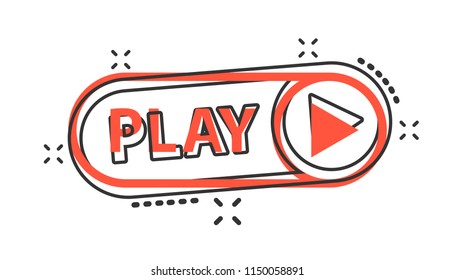Vector cartoon play button icon in comic style. Play video sign illustration pictogram. Media panel business splash effect concept.